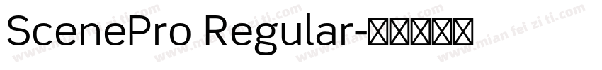 ScenePro Regular字体转换